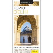 Delhi Top 10 Eyewitness Travel Guide